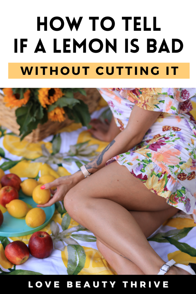 How to Tell If a Lemon is Bad