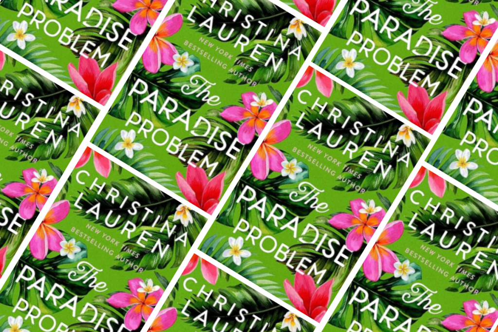 The Paradise Problem by Christina Lauren