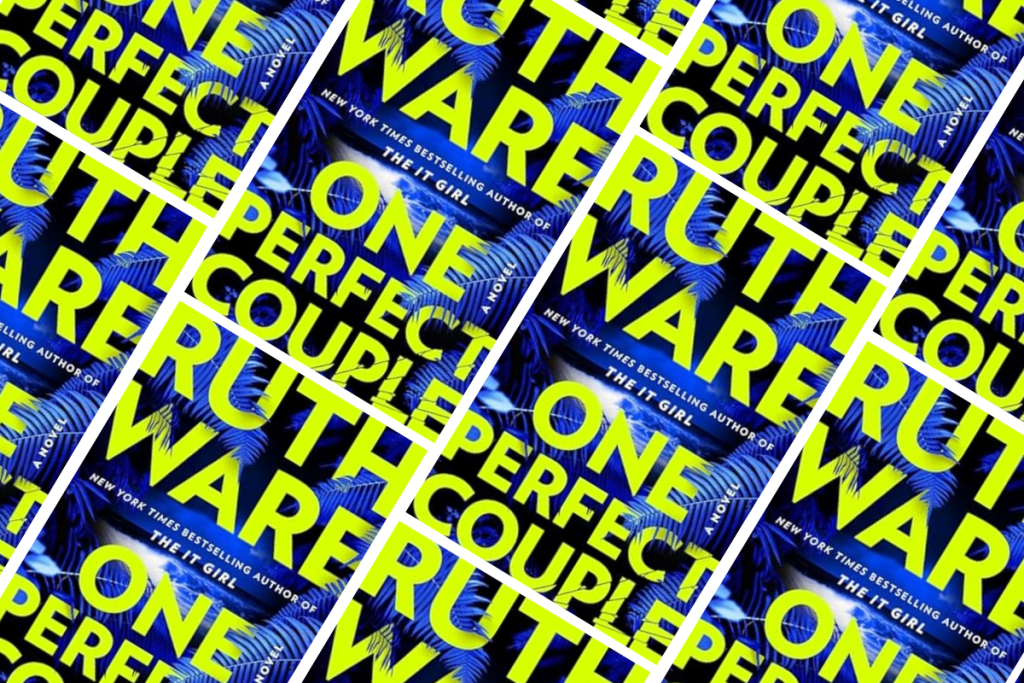 One Perfect Couple by Ruth Ware