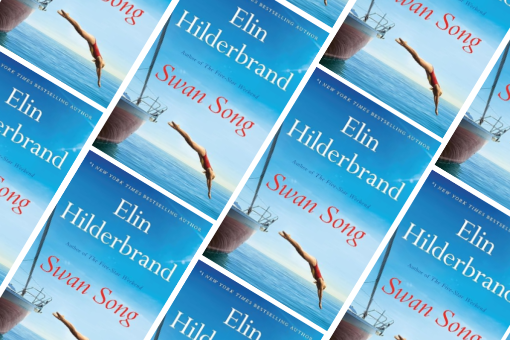 Swan Song by Elin Hilderbrand
