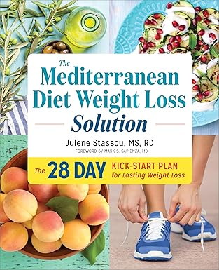 The Mediterranean Diet Weight Loss Solution by Julene Stassou